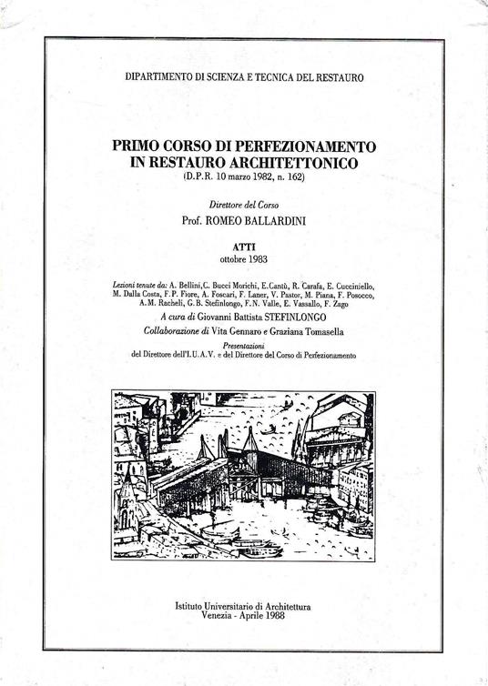 Primo Corso di Perfezionamento in Restauro Architettonico. Atti, ottobre 1983 - copertina