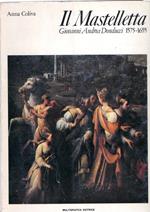 Il Mastelletta : Giovanni Andrea Donducci 1575-1655