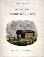 Introduzione alla architettura alpina