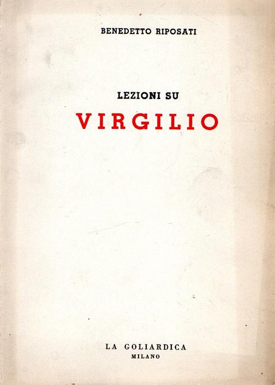 Autografato! Lezioni su Virgilio - Benedetto Riposati - copertina