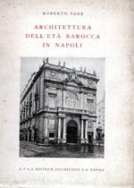 Architettura dell'Età Barocca in Napoli