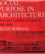 Social purpose in architecture : Paris and London compared, 1760-1800