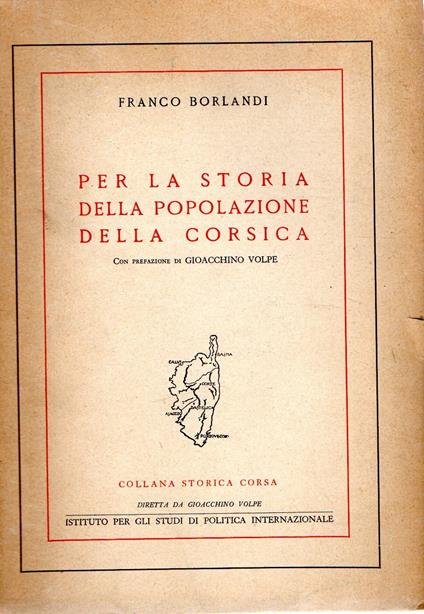 Per la storia della popolazione della Corsica - Franco Borlandi - copertina