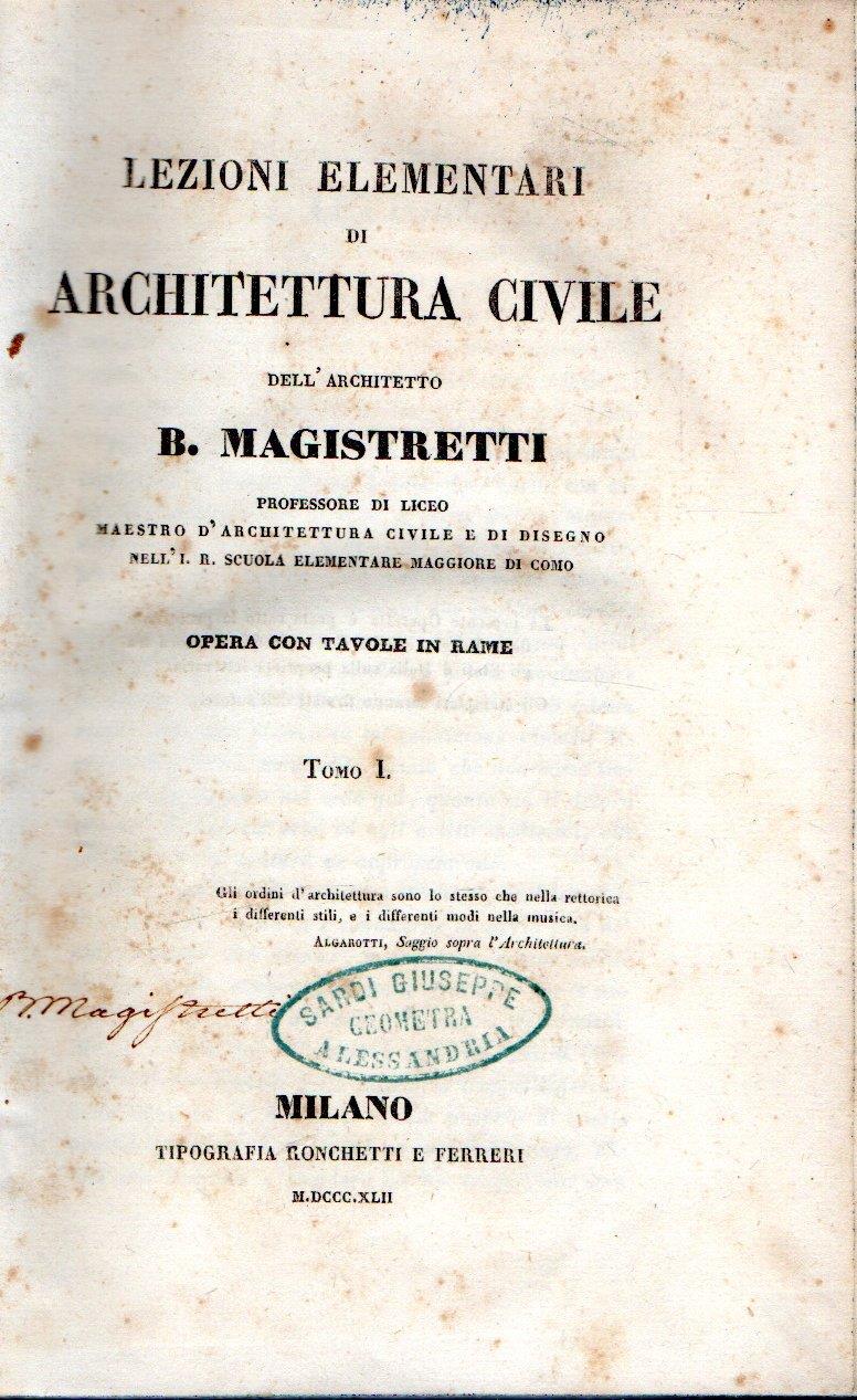 Lezioni elementari di architettura civile. Opere con tavole in rame (2 vol.)