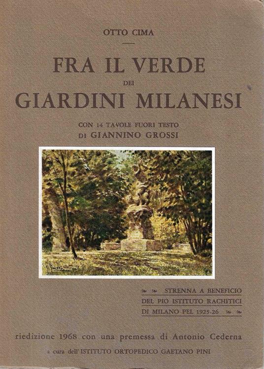 Fra il verde dei giardini milanesi - Otto Cima - copertina