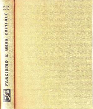 Libro Fascismo e gran capitale Daniel Guerin