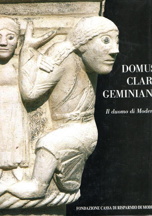 Domus Clari Geminiani : Il duomo di Modena - copertina