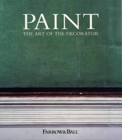 Paint: And Colour in Decoration