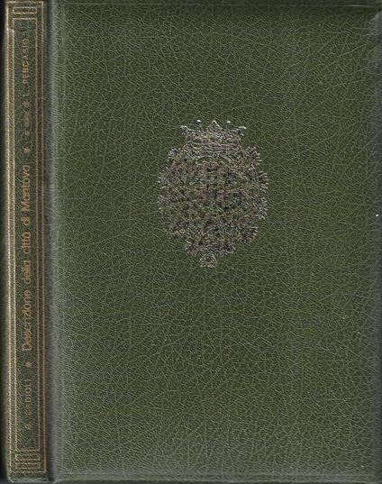 Descrizione delle pitture, sculture ed architetture che si osservano nella città di Mantova e ne' suoi contorni - Giovanni Cadioli - copertina