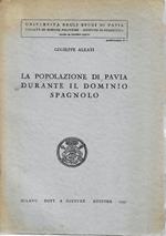 La popolazione di Pavia durante il dominio spagnolo