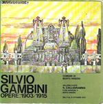 Silvio Gambini. Opere 1903/1915