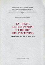 La gente, le occupazioni e i redditi del piacentino (da un estimo della fine del secolo XVI)