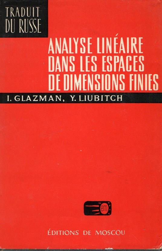 Analyse lineaire dans les espaces de dimensions finies - copertina