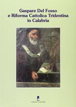 Gaspare Ricciulli del Fosso e riforma cattolica tridentina in Calabria