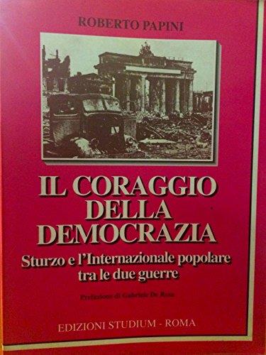 Il coraggio della democrazia