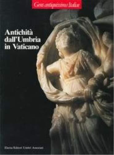 AntichitÃ  dall'Umbria in Vaticano. Gens antiquissima Itali - copertina