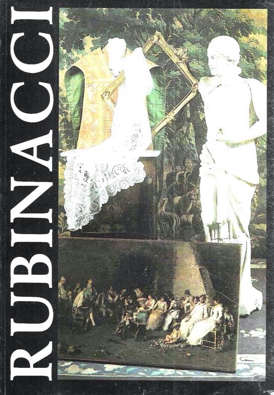 Rubinacci Galleria d'Arte. Vendita all'Asta di dipinti antichi, tessuti e cornici - copertina