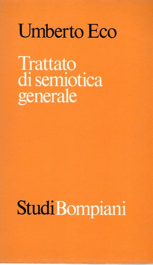 Trattato di semiotica generale - Umberto Eco - copertina