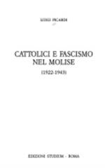 Cattolici e fascismo nel Molise (1922-1943)