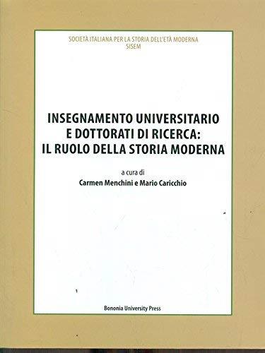 Insegnamento universitario e dottorati di ricerca: il ruolo della storia moderna - copertina