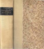 La letteratura della nuova Italia. Saggi critici, Vol. I e II