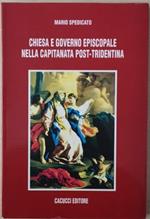 Chiesa e governo episcopale nella Capitanata post-tridentina