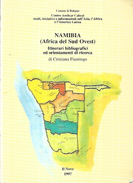 Namibia (Africa del Sud Ovest): Itinerari bibliografici ed orientamenti di ricerca - copertina
