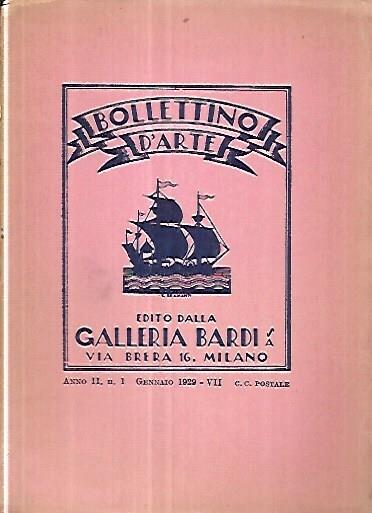Bollettino d'arte edito dalla Galleria Bardi, Anno II, n. 1 Gennaio 1929 - VII - copertina