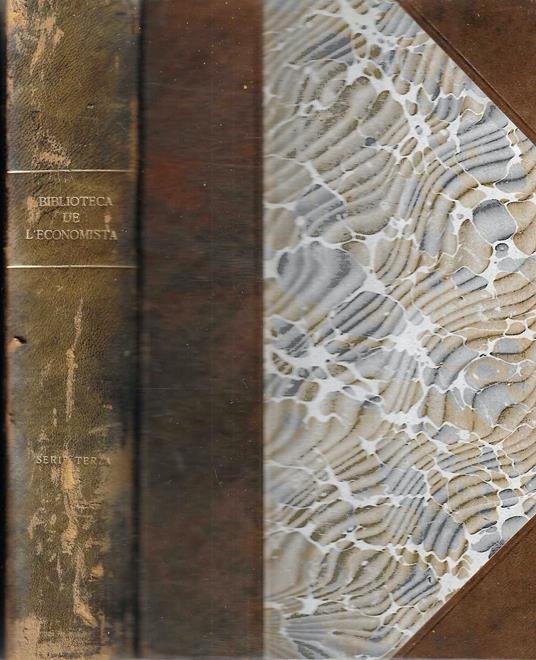 Raccolta delle più pregiate opere moderne italiane e straniere di Economia Politica diretta dal prof. Gerolamo Boccardo. (Biblioteca dell'Economista - Serie Terza - Volume Quarto) - Gerolamo Boccardo - copertina