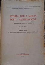 Storia della Sicilia post-unificazione: La Sicilia nel primo ventennio del regno d'Italia Parte prima