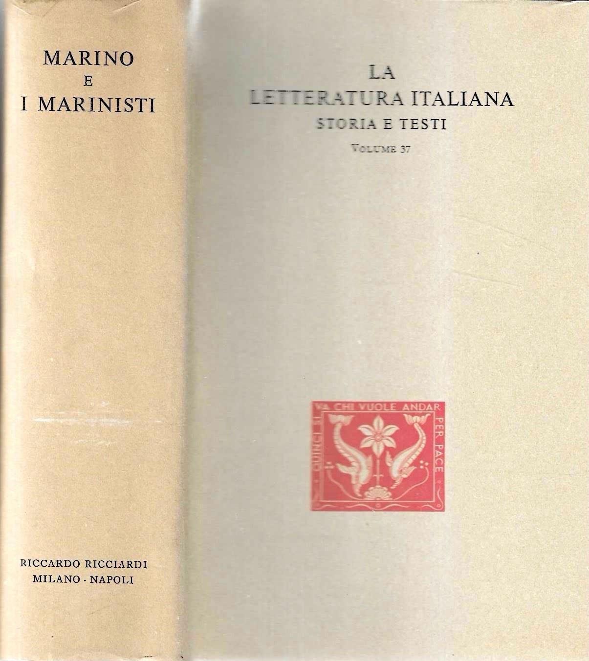 Marino e i Marinisti (La Letteratura Italiana - Storia e Testi - Vol. 37)