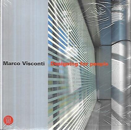Marco Visconti. Designing for people. Ediz. italiana e inglese - copertina