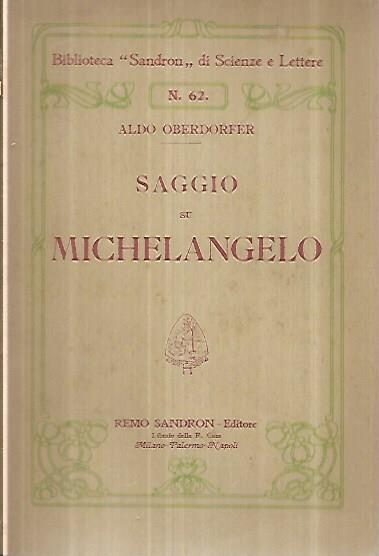Saggio su Michelangelo - Aldo Oberdorfer - copertina