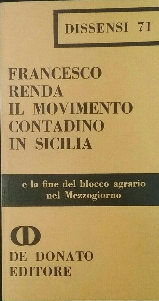 Il movimento contadino in Sicilia e la fine del blocco agrario nel Mezzogiorno