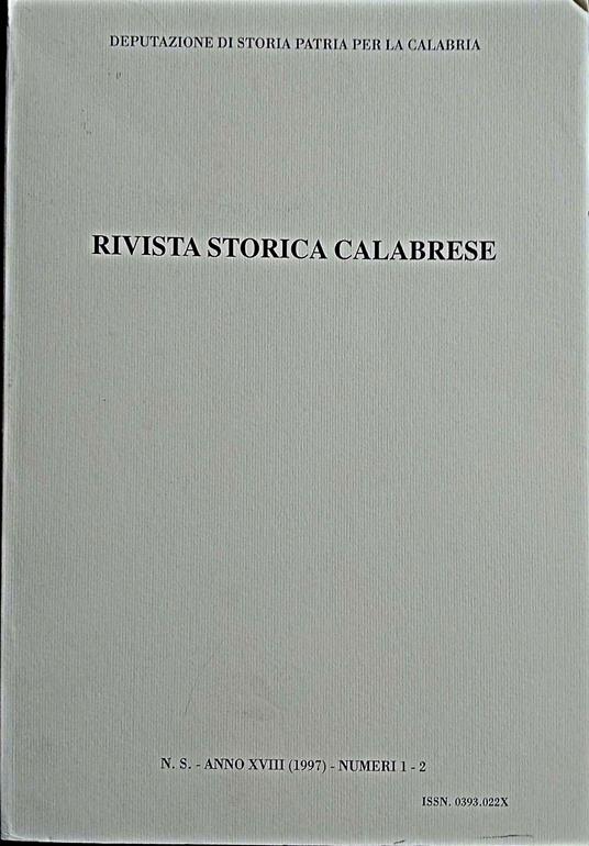 Rivista storica calabrese Anno XVIII (1997), numeri 1-2 - copertina