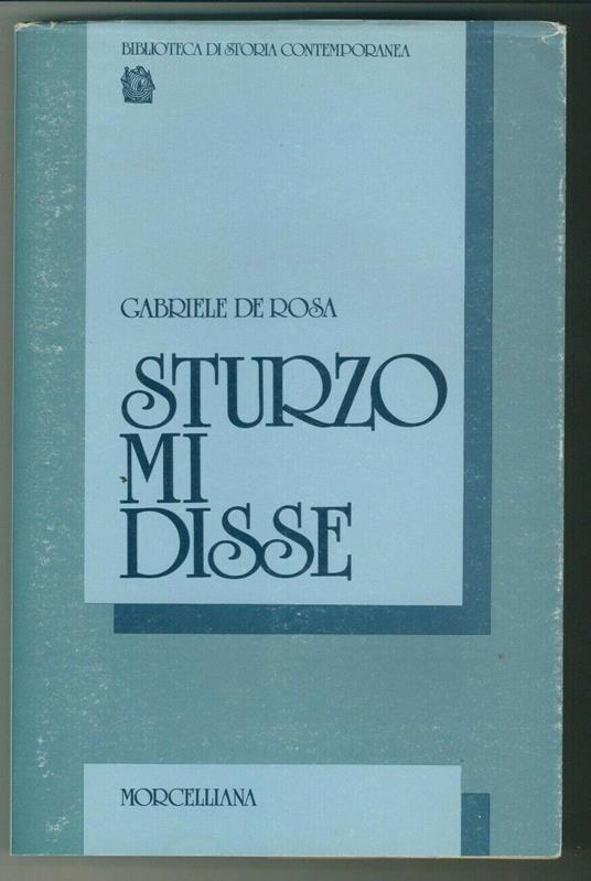 Sturzo mi disse - Gabriele De Rosa - copertina
