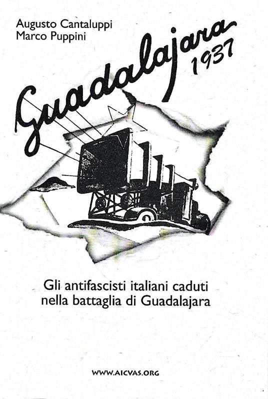 Guadalajara 1937. Gli antifascisti italiani caduti nella battaglia di Guadalajara - copertina