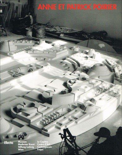 Anne e Patrick Poirier. Catalogo della mostra. Ediz. francese - Marco Valsecchi - copertina