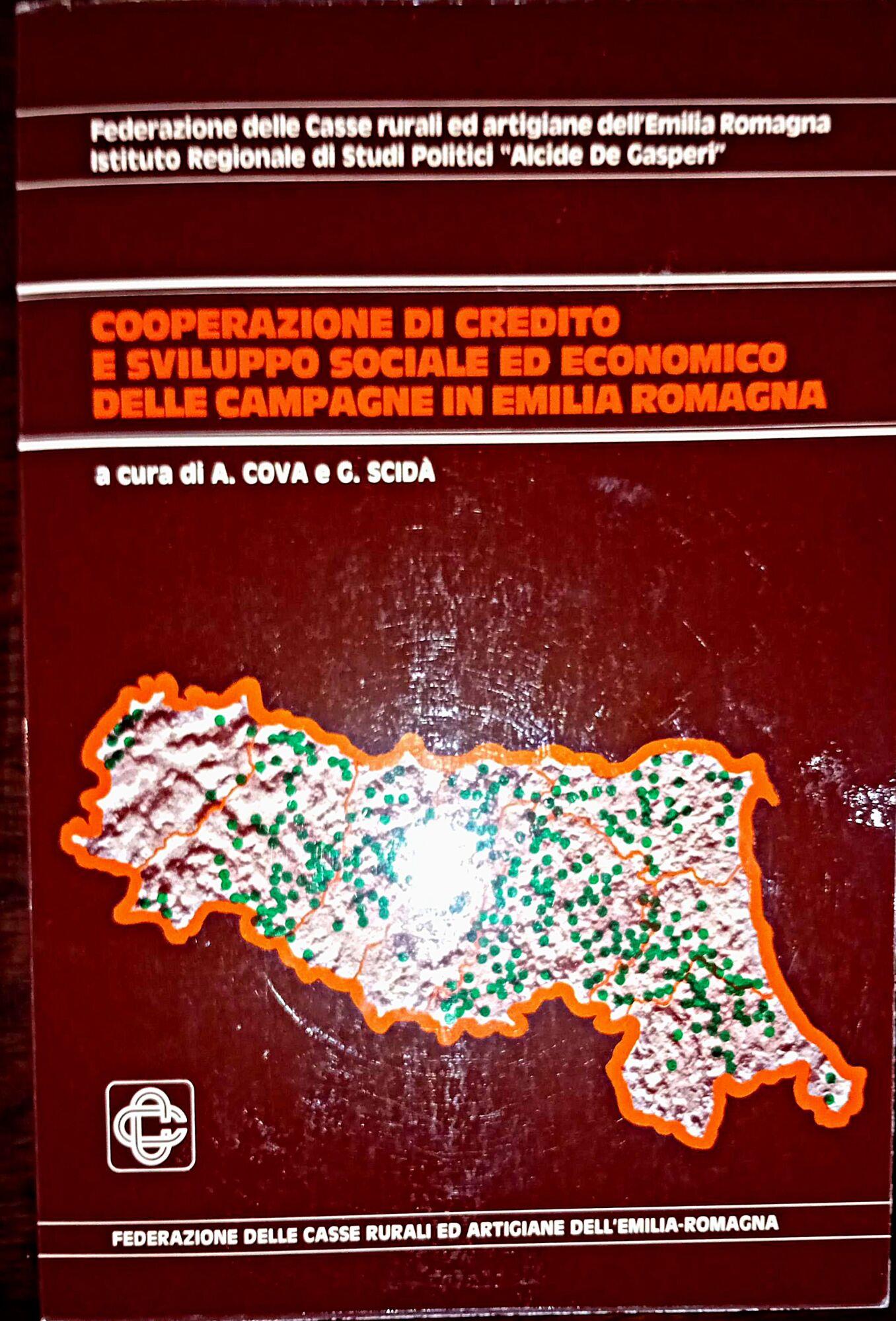 Cooperazione di credito e sviluppo sociale ed economico delle campagne in Emilia-Romagna : dalle origini all'avvento del fascismo