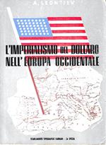 L' imperialismo del dollaro nell'Europa occidentale