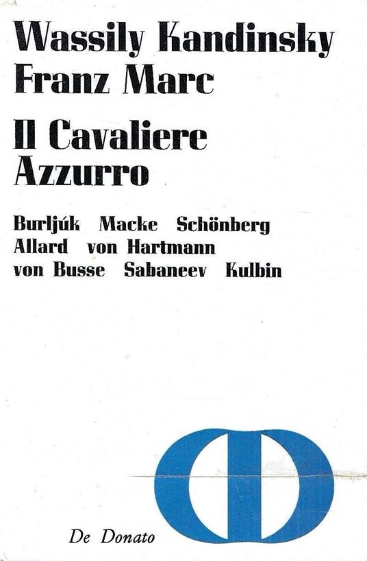 Il Cavaliere Azzurro : Burljuk - Macke - Schonberg - Allard von Artmann - von Busse - Sabaneev - Kulbin - copertina