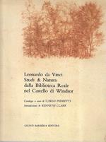 Leonardo da Vinci. Studi di Natura dalla Biblioteca Reale nel Castello di Windsor. (Catalogo della Mostra - Milano, 1982)