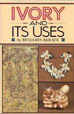 Ivory And Its Uses