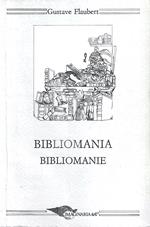 Bibliomania. Testo originale a fronte
