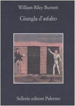 Giungla d'asfalto