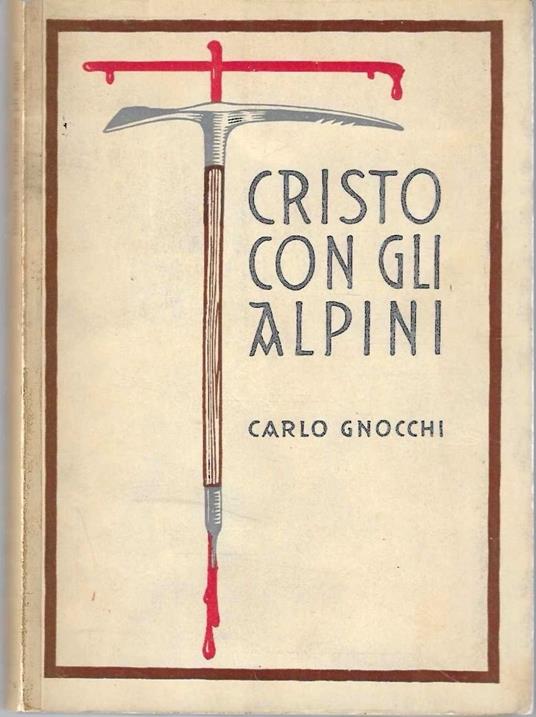 Cristo con gli Alpini - Carlo Gnocchi - copertina