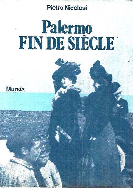 Palermo fin de siècle - Pietro Nicolosi - copertina
