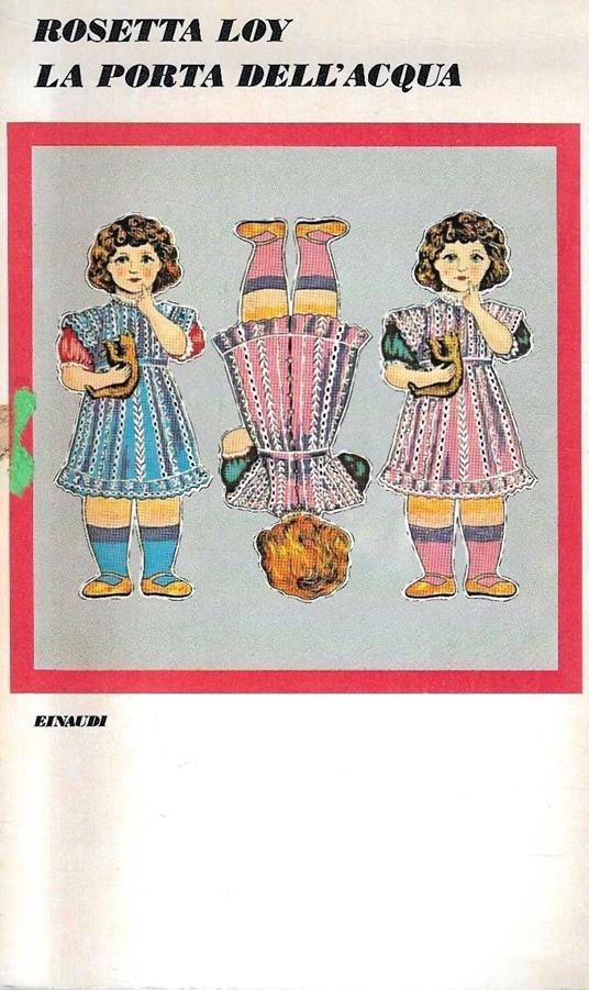 La porta dell'acqua - Rosetta Loy - copertina