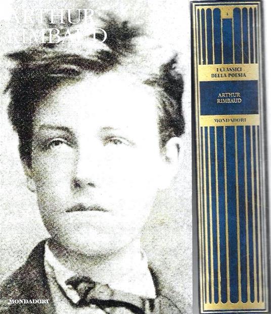 Opere (I Classici della Poesia - Mondadori) - Arthur Rimbaud - copertina