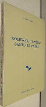 Domenico Lentini Santo di paese